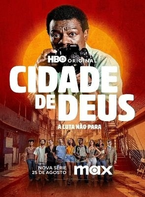 Cidade de Deus - A Luta não Para